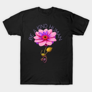 Be A Kind Human Design #7 Pink & Purple Flower T-Shirt